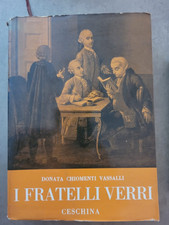 Donata Chiomenti Vassalli, I fratelli Verri, Ed. Ceschina, 1960