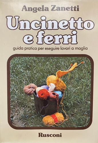 Angela zanetti uncinetto e - angela, zanetti,