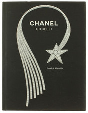 CHANEL GIOIELLI. - Mauriès Patrick. - De Agostini, - 2012