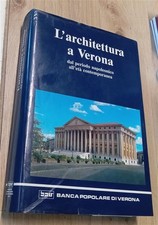 L'architettura A Verona. Dal Periodo Napoleonico All'eta Contemporanea Pierpao