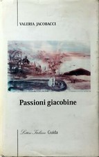 VALERIA JACOBACCI PASSIONI GIACOBINE GUIDA EDITORI 2003