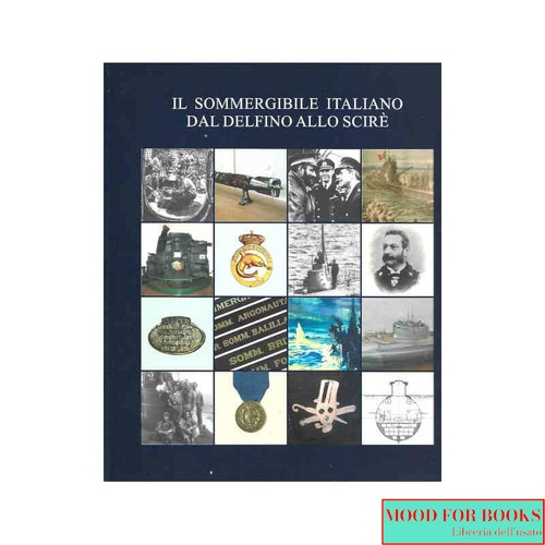 Il sommergibile italiano - -,