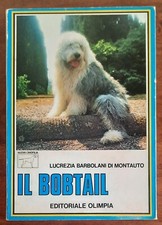 Il Bobtail di Lucrezia Barbolani di Montauto - Editoriale Olimpia - 1976