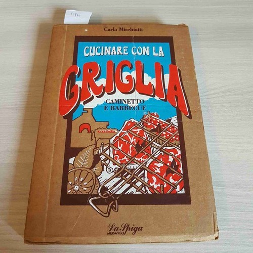 Cucinare con griglia - con, la