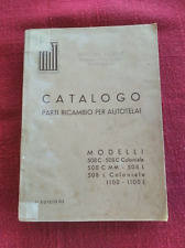 FIAT  508 C COLONIALE 508 C MM L  1100 L Catalogo Ricambi ORIGINALE  1945