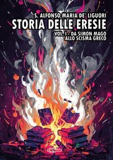 Storia delle eresie. Vol. 1
