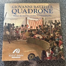 Giovanni Battista Quadrone. Museo Di Arti Decorative Accorsi-Ometto