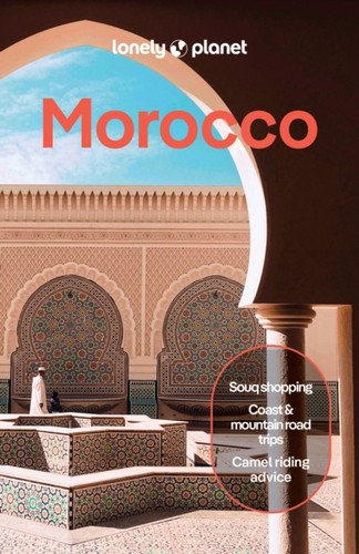 Lonely planet morocco - morocco, by