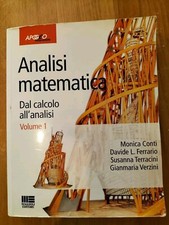 Analisi matematica dal calcolo all'analisi Vol. 1