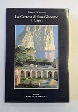 La certosa di San Giacomo a Capri - Di Stefano - Banco di Napoli 1982