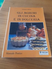 Gli Agrumi in Cucina e in