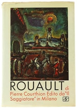 Rouault vita l opera - la, l'opera