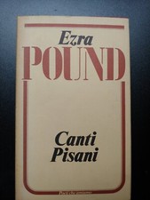 Ezra Pound, Canti Pisani,  Guanda 1982
