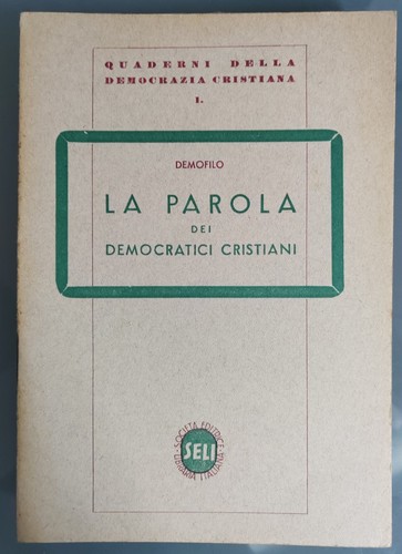 Quaderni della democrazia - della,