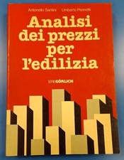 Analisi dei prezzi per l'edilizia Gorlich 1984 Perinetti / Santini 