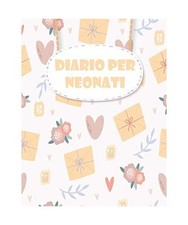 DIARIO PER NEONATI: Diario