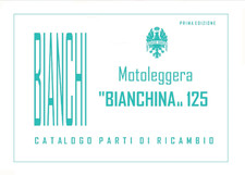 MOTOLEGGERA BIANCHINA 125 CATALOGO PARTI DI RICAMBIO  BIANCHI