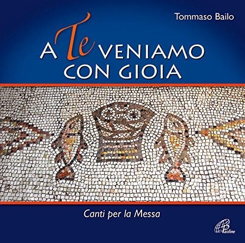 Veniamo con gioia - te,