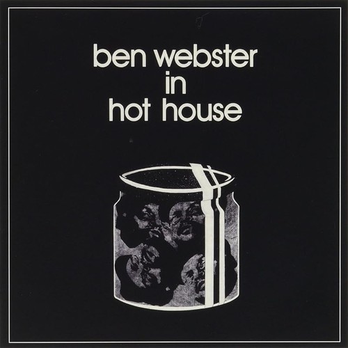 Ben webster hot house japan - ben, webster-in