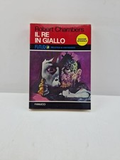 Il Re In Giallo - Robert Chambers - Futuro - Fanucci - Fantascienza - 1975