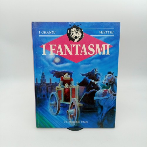 Grandi misteri i fantasmi - i,