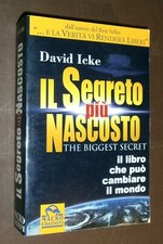 IL SEGRETO PIU' NASCOSTO - DAVID ICKE . MACRO EDIZIONI 2001