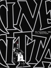 CINECITTÀ. VIA TUSCOLANA