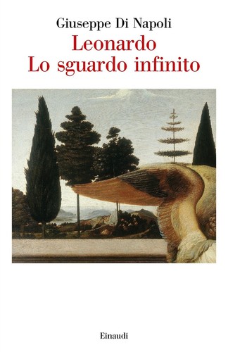 Leonardo sguardo infinito - lo,
