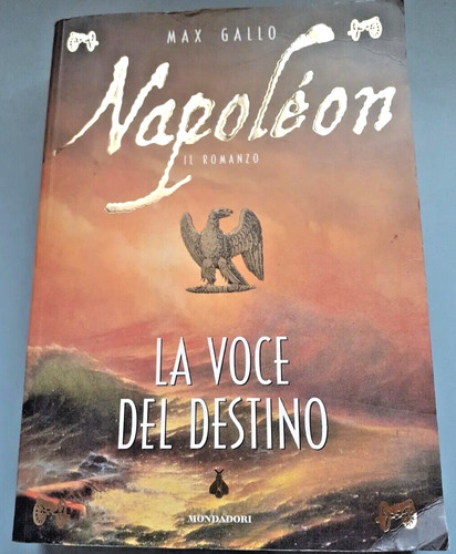 Napoleon voce del destino - del,