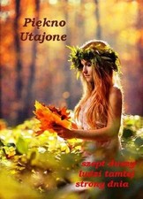 Piękno Utajone szept duszy