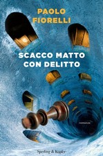 Scacco matto con - con, delitto