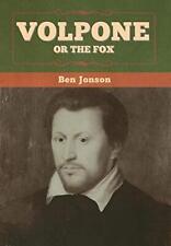 Volpone; Or The Fox-Ben Jonson