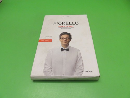 Fiorello pronto c è - pronto,, mike