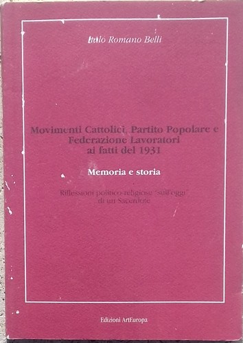 Movimenti cattolici partito - movimenti, cattolici,