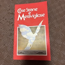 COSE STRANE E MERAVIGLIOSE. AA.VV. CDE.