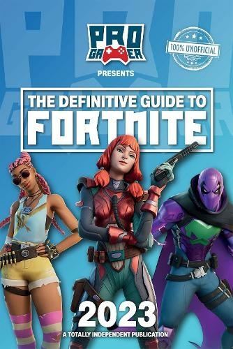 Definitive guide fortnite - definitive,