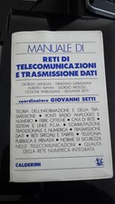 Manuale di Reti di Telecomunicazioni e Trasmissione Dati  (2.096 pagine)