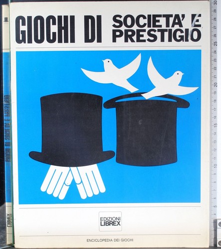 Giochi società e - giochi,
