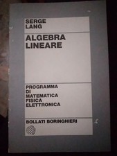 Serge Lang ALGEBRA LINEARE Boringhieri 1993