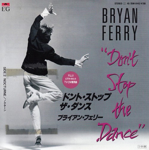 Bryan ferry don stop - –, don't