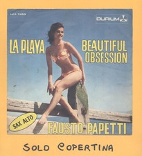 SOLO COPERTINA - 7" - FAUSTO PAPETTI - La playa - VG+ ITA