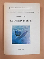 GUERRA DI MINE.  1966 - Ufficio Storico  della  Marina Militare