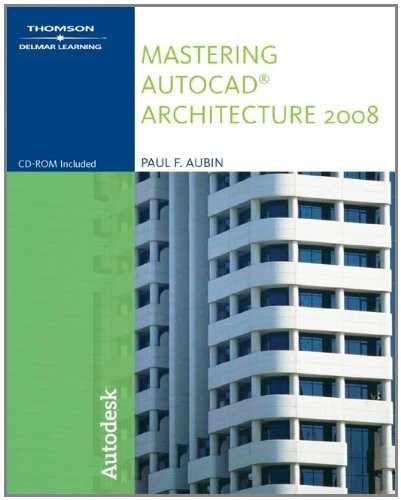 Mastering autocad architecture - autocad,