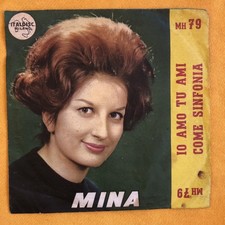Mina Io Amo Tu Ami/come Sinfonia 45 Rpm Italdisc