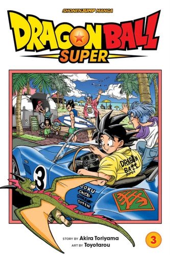 Dragon ball super vol - super,, 3