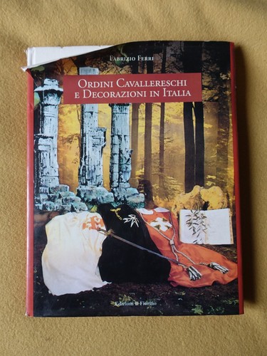 Ordini cavallereschi - , e