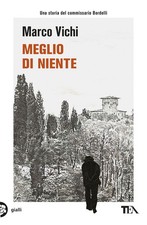 Libri Marco Vichi - Meglio Di