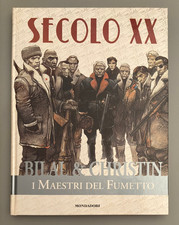 I Maestri del Fumetto 8 Bilal e Christin Secolo XX Mondadori 2009