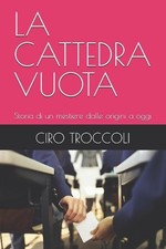 La Cattedra Vuota: Storia di