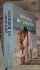 Abbiamo un bambino di Grazia